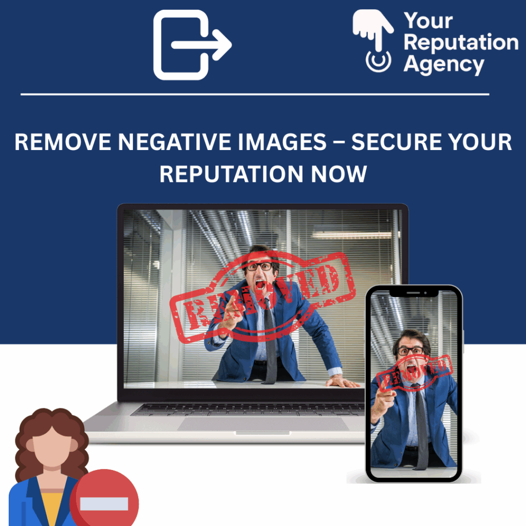 Negative Images Removal Services