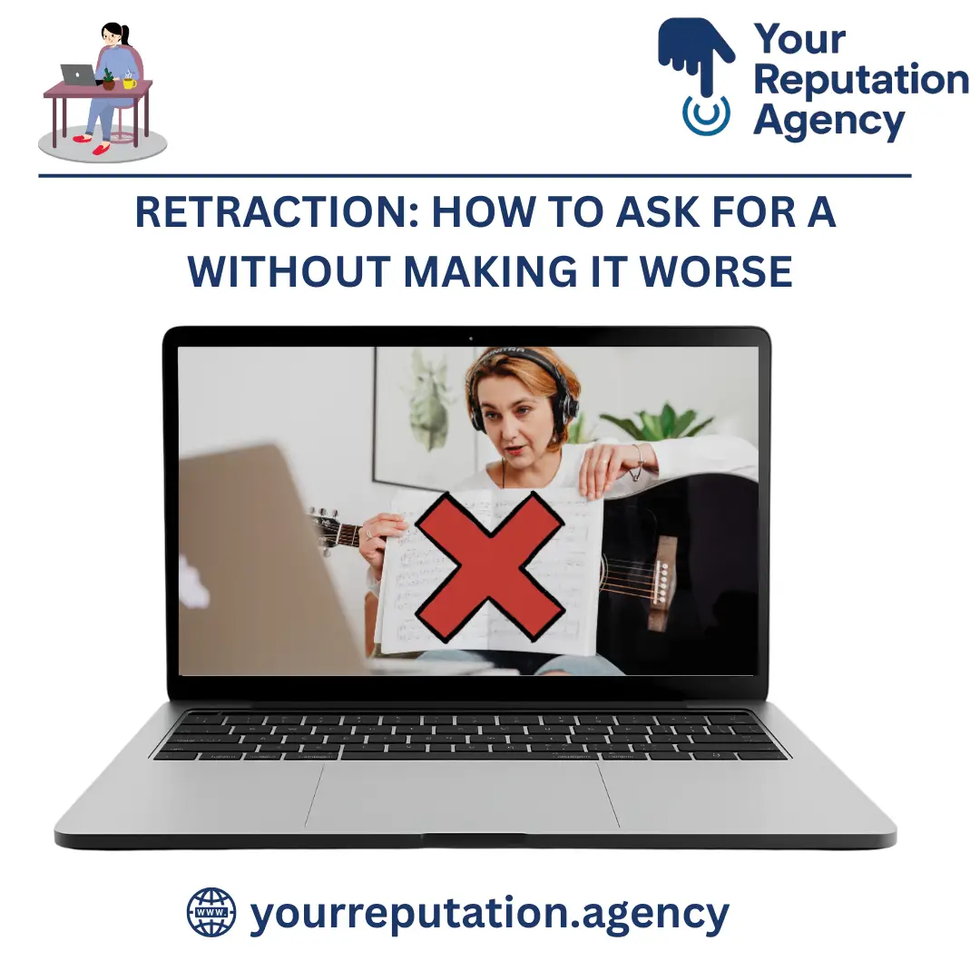 Retraction- How to Ask for a Without Making It Worse